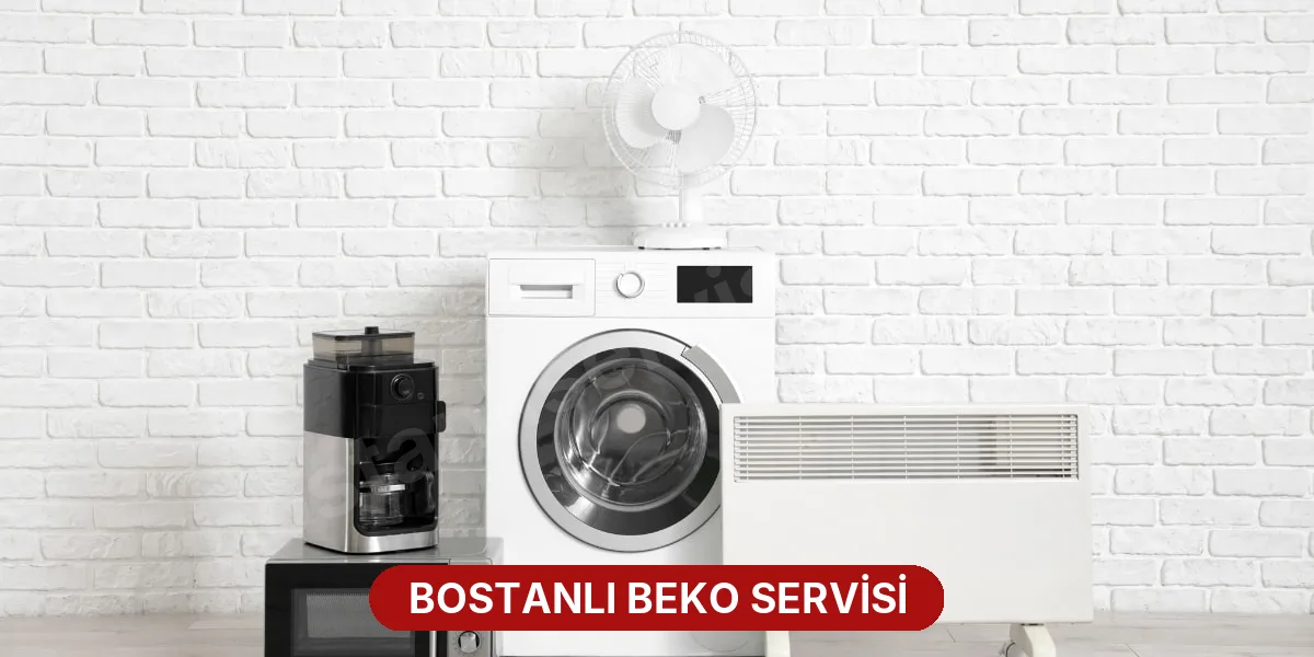 Bostanlı Beko Servisi