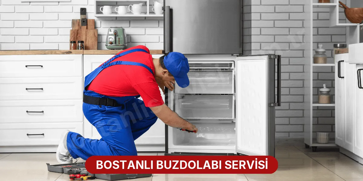 Bostanlı Buzdolabı Servisi