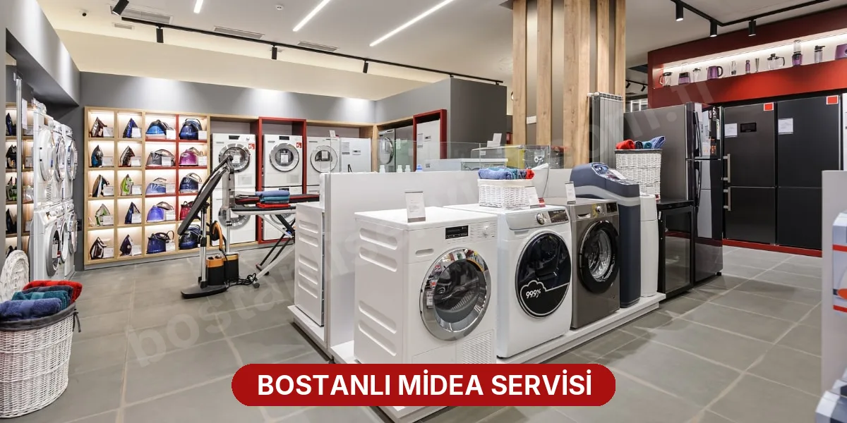 Bostanlı Midea Servisi